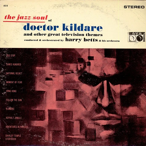 Harry Betts & His Orchestra - The Jazz Soul Of Doctor Kildare