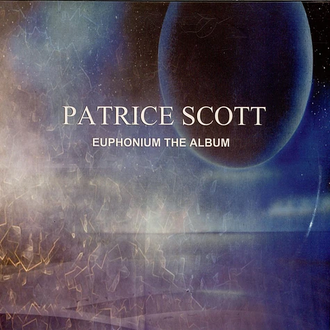 Patrice Scott - Euphonium The Album
