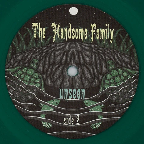 The Handsome Family - Unseen Transparent Green Vinyl Edition