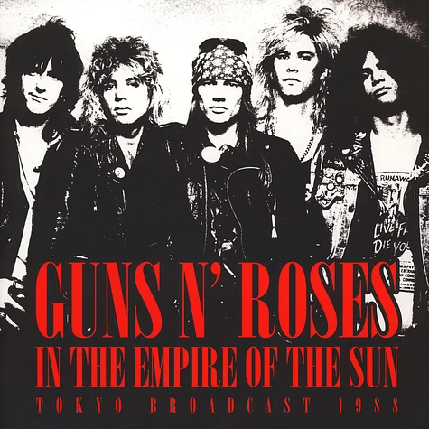 Guns N' Roses - In The Empire Of The Sun