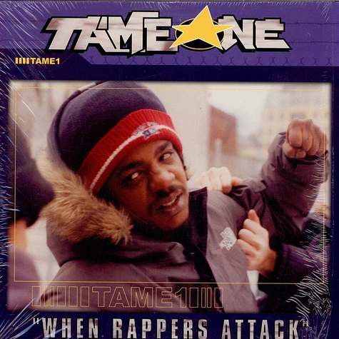 Tame One - When Rappers Attack