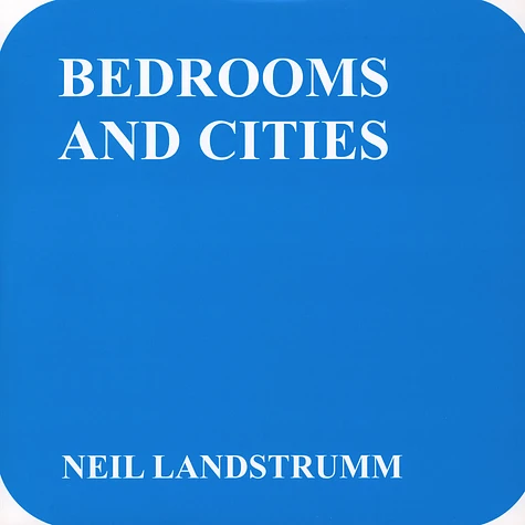 Neil Landstrumm - Bedrooms And Cities