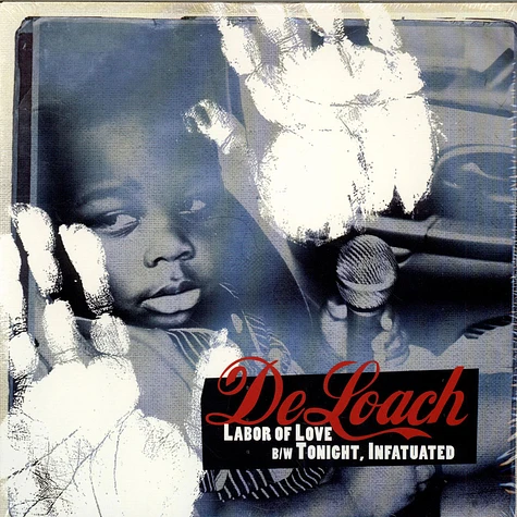 De Loach - Labor Of Love B/W Tonight, Infatuated