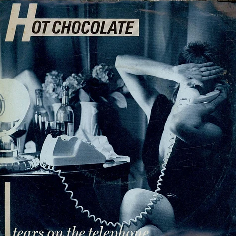 Hot Chocolate - Tears On The Telephone