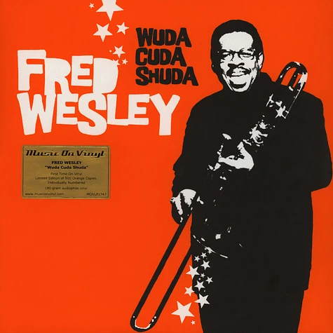 Fred Wesley - Wuda Cuda Shuda Orange Vinyl Edition