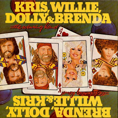 Kris Kristofferson, Willie Nelson, Dolly Parton & Brenda Lee - The Winning Hand
