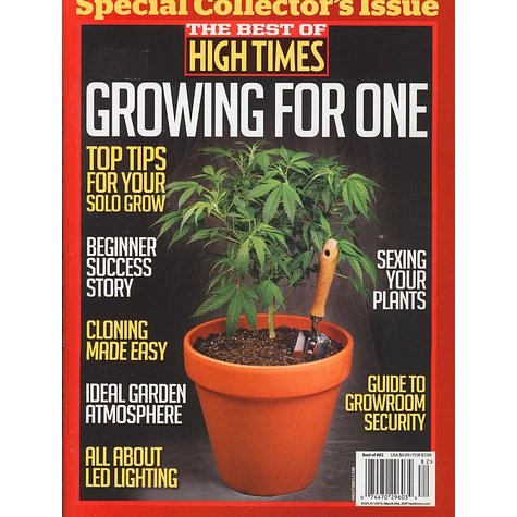 High Times Magazine - The Best Of High Times - Growing For One