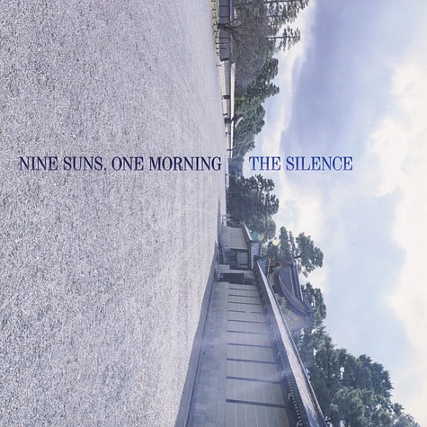The Silence - Nine Suns, One Morning