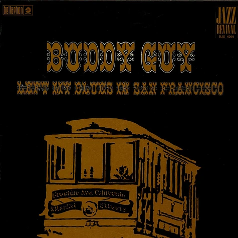 Buddy Guy - Left My Blues In San Francisco