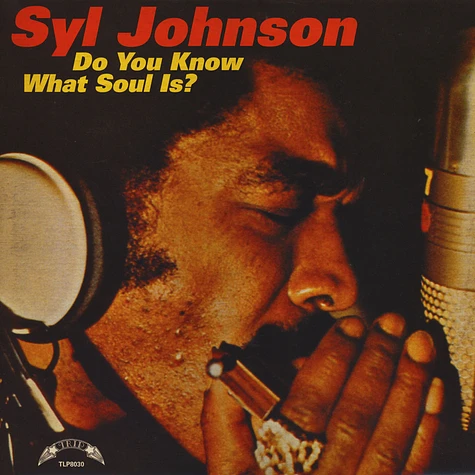 Syl Johnson - Do You Know What Soul Is?