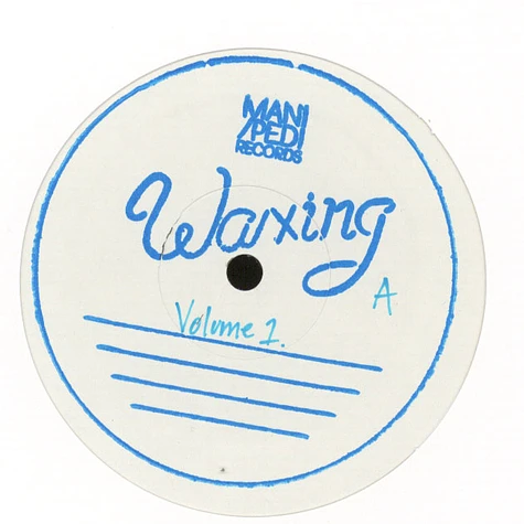 V.A. - Waxing Volume 1