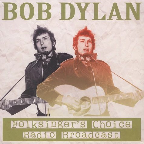 Bob Dylan - Folksinger's Choice Radio Broadcast