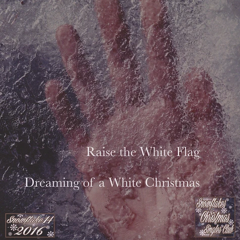 Hannah Epperson - Raise The White Flag / Dreaming Of A White Christmas