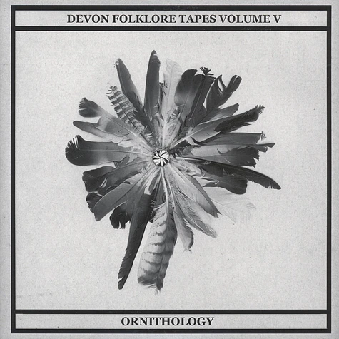 Dean McPhee / Mary Arches - Devon Folklore Tapes Volume V Ornithology