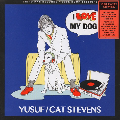 Yusuf / Cat Stevens - I Love My Dog / Matthew And Son