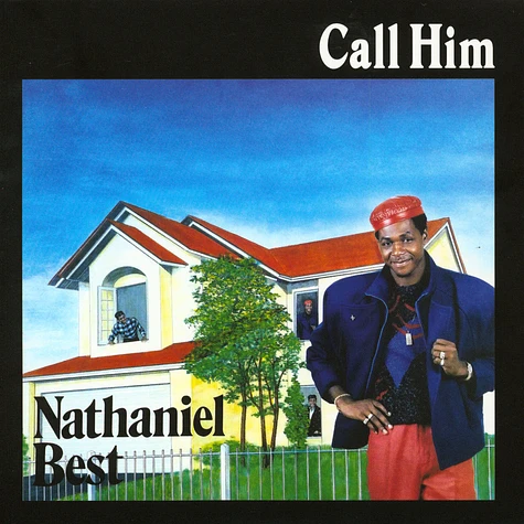 Nathaniel Best - Call Him