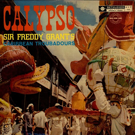 Sir Freddy Grant's Caribbean Troubadours - Calypso