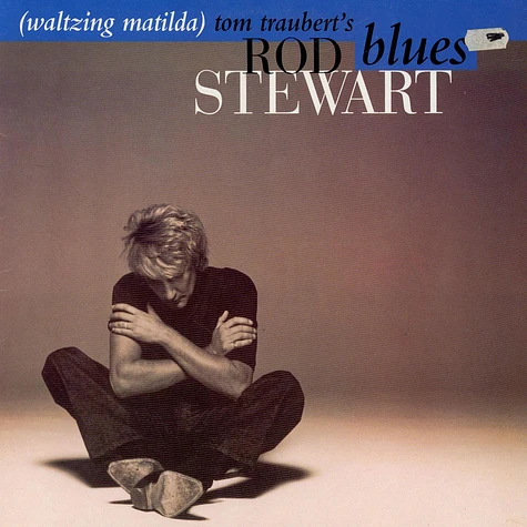 Rod Stewart - Tom Traubert's Blues (Waltzing Matilda)