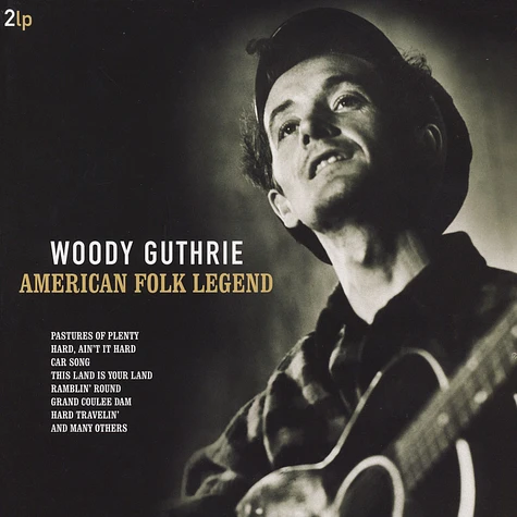 Woody Guthrie - American Folk Legend