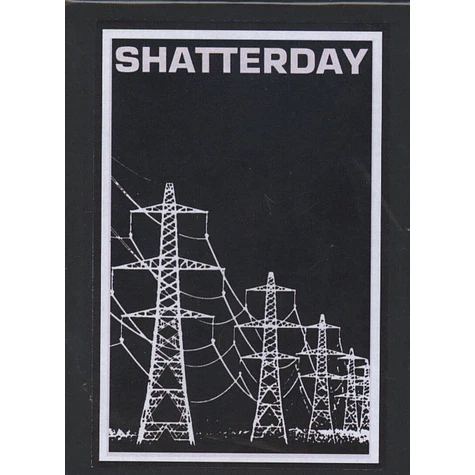 Shatterday - Shatterday
