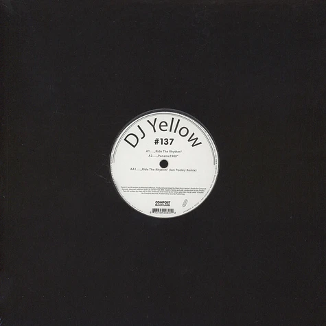 DJ Yellow - Ride The Rhythm Ian Pooley Remix