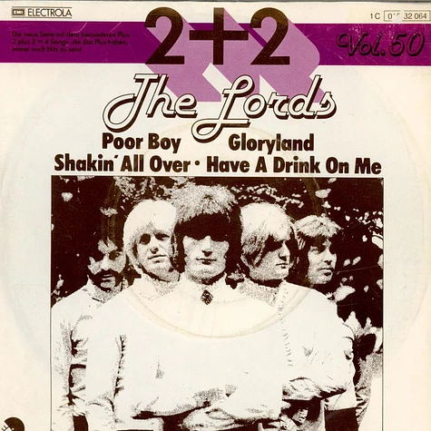 The Lords - Poor Boy / Gloryland / Shakin' All Over / Have A Drink On Me