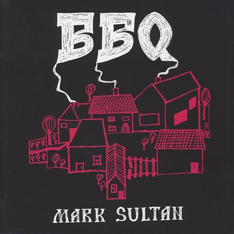 Mark Sultan - BBQ