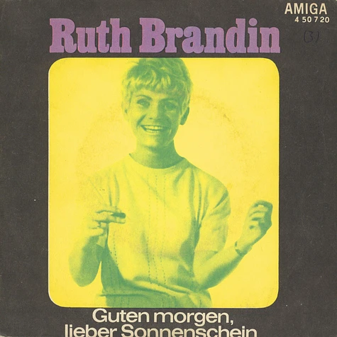 Ruth Brandin / Hartmut Eichler - Guten Morgen, Lieber Sonnenschein / Geht Schlafen