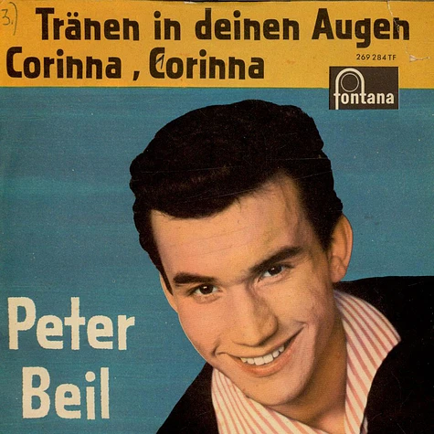 Peter Beil - Tränen In Deinen Augen / Corinna, Corinna