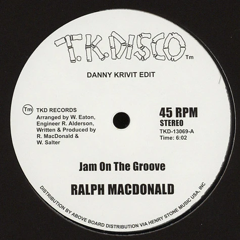 Ralph MacDonald / Foxy - Jam On The Groove / Get Off Your Aaahh And Dance Danny Krivit Edits