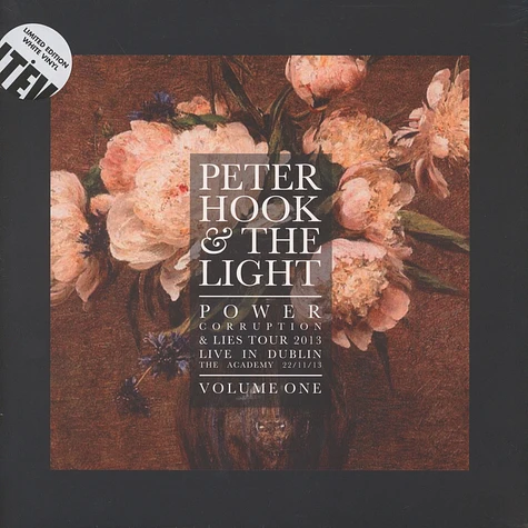 Peter Hook & The Light - Power Corruption And Lies - Live In Dublin Volume 1
