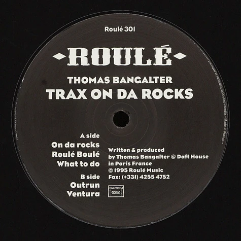 Thomas Bangalter - Trax On Da Rocks