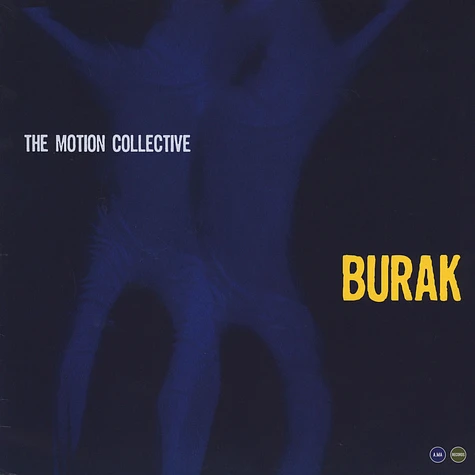 Motion Collective,The - Burak