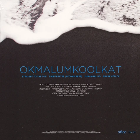 Okmalumkoolkat - Holy Oxygen II