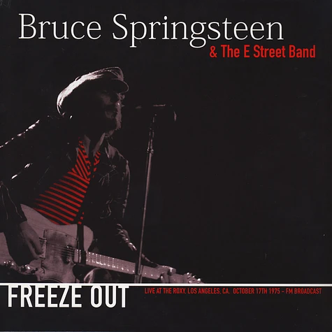 Bruce Springsteen & The E Street Band - Freeze Out: Live At The Roxy. Los Angeles. CA October 17th 1975.