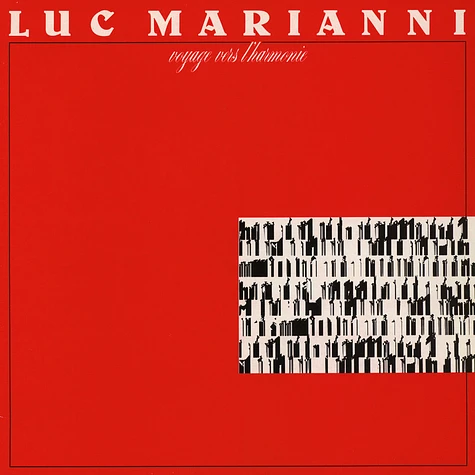 Luc Marianni - Voyage Vers L'Harmonie
