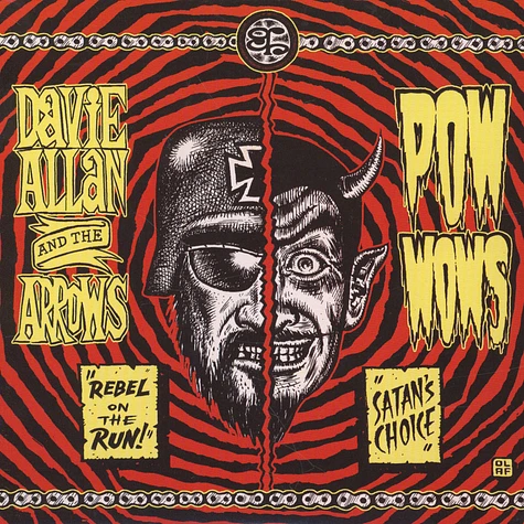 Davie Allan & The Arrows / Pow Wows - Rebel On The Run / Satan's Choice