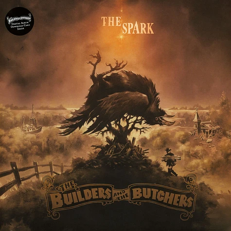 The Builders & The Butchers - The Spark