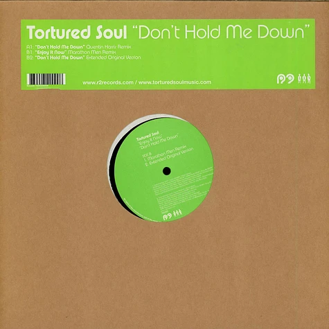 Tortured Soul - Don't Hold Me Down
