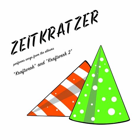 Zeitkratzer - Zeitkratzer Performs Songs From Kraftwerk And Kraftwerk 2