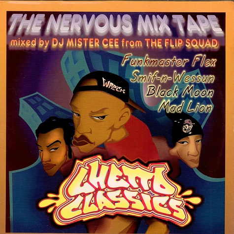 Mister Cee - Ghetto Classics - The Nervous Mixtape