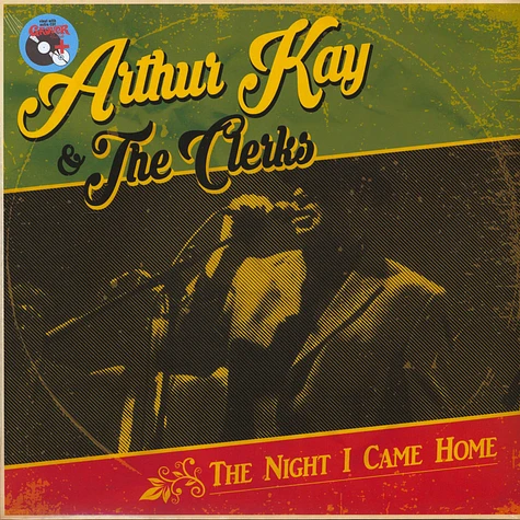 Arthur Kay & The Clerks - The Night I Came Home