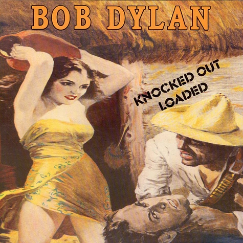 Bob Dylan - Knocked Out Loaded