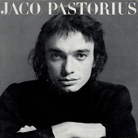 Jaco Pastorius - Jaco Pastorius