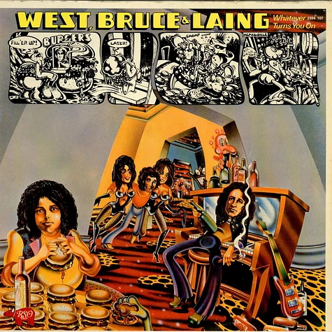 West, Bruce & Laing - Whatever Turns You On