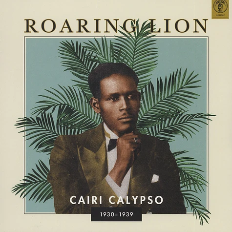 Roaring Lion - Cairi Calypso: 1930 - 1939