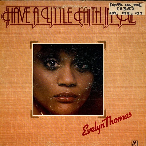 Evelyn Thomas - Have A Little Faith In Me