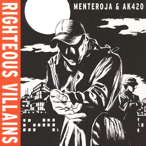 Menteroja & AK420 - Righteous Villains