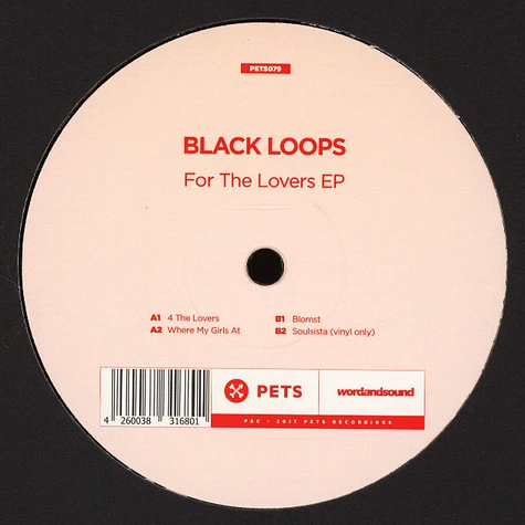 Black Loops - For The Lovers EP