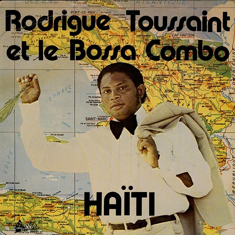 Rodrigue Toussaint et le Bossa Combo - Haïti